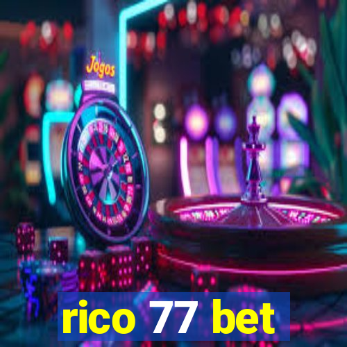 rico 77 bet